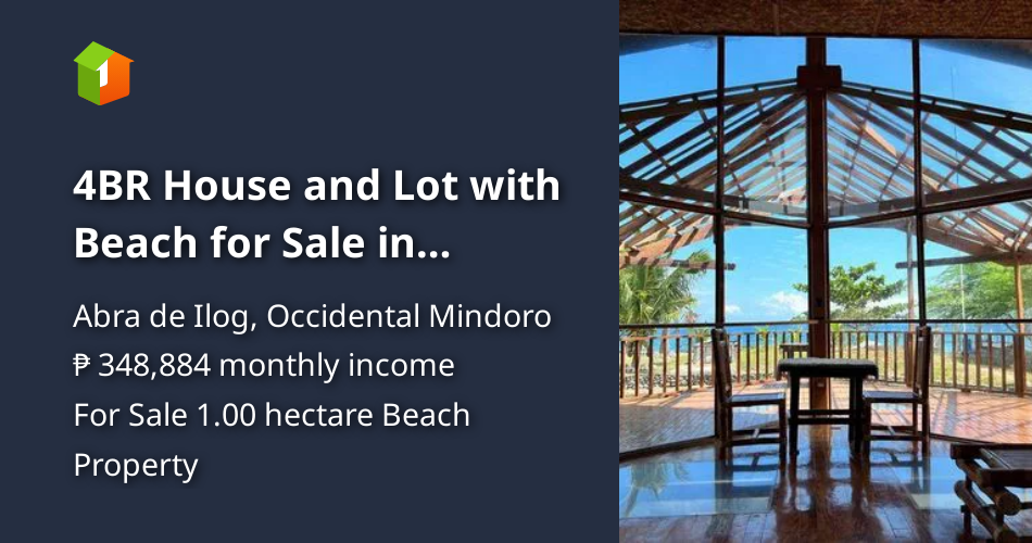 4BR House and Lot with Beach for Sale in Mindoro Occidental [Beach
