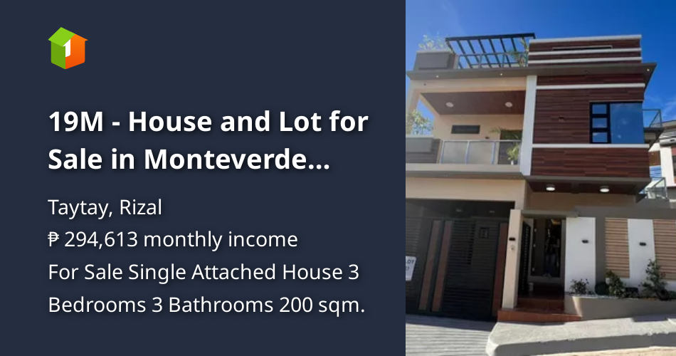 19M House and Lot for Sale in Monteverde Royale Taytay Rizal [House