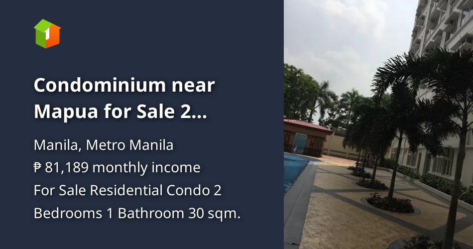 Condominium near Mapua for Sale 2 Bedroom [Condo 🏙️] (July 2022) in