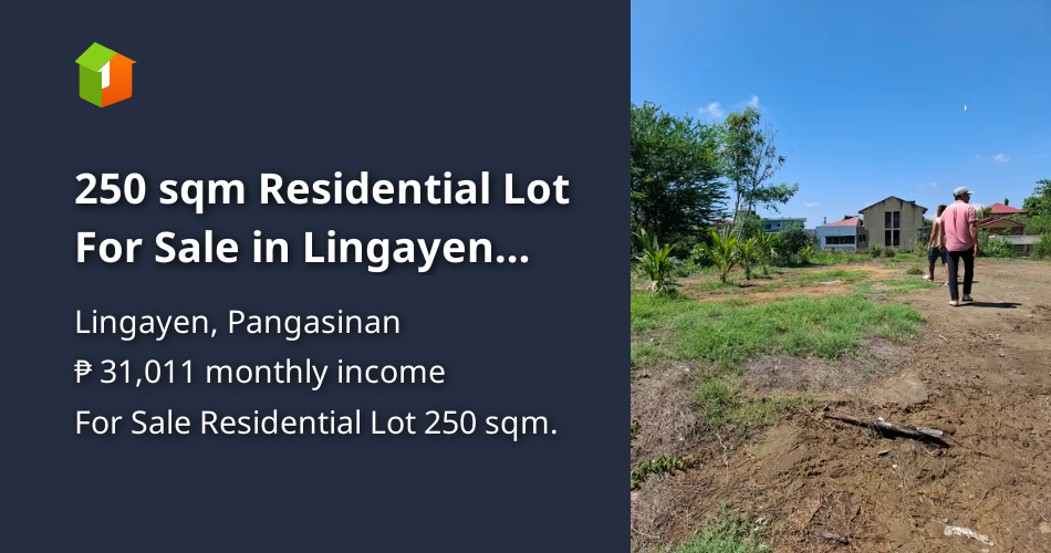 250 sqm Residential Lot For Sale in Lingayen Pangasinan [Lot 🚜