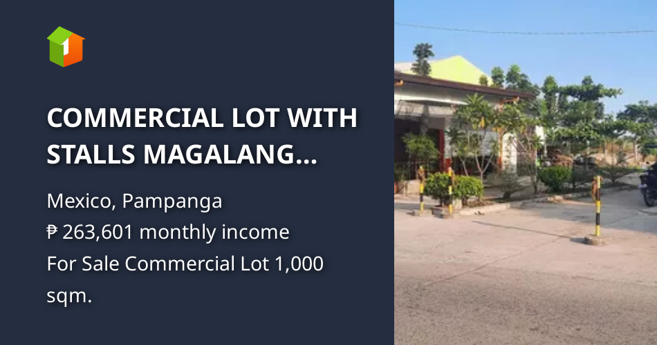 COMMERCIAL LOT WITH STALLS MAGALANG ARAYAT ROAD [Lots 🚜] (September 2023) in Mexico, Pampanga