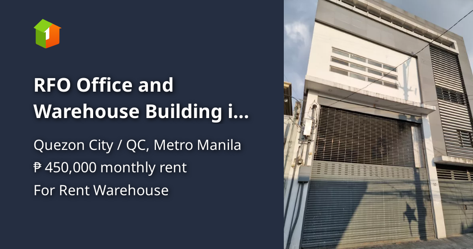 RFO Office and Warehouse Building in Quezon City for Lease