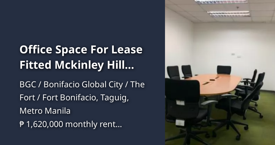 Office Space For Lease Fitted Mckinley Hill Taguig City Manila ...