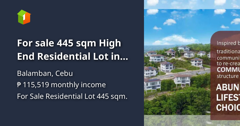 For sale 445 sqm High End Residential Lot in Balamban Cebu [Lot 🚜