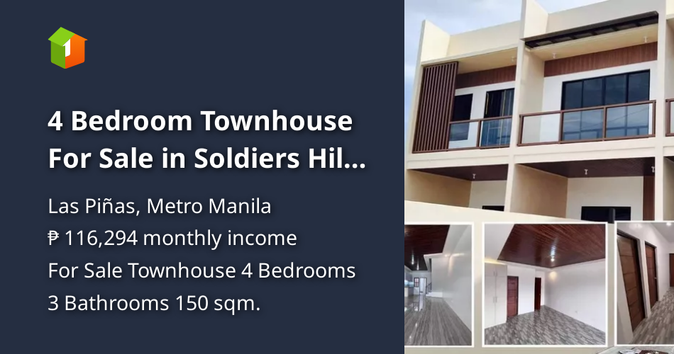 4 Bedroom Townhouse For Sale in Soldiers Hill, Las Pinas [House and Lot