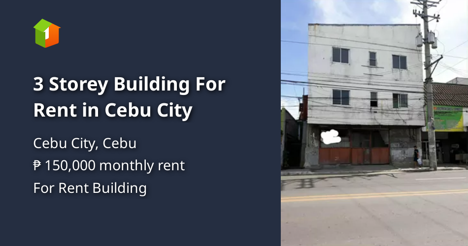 3 Storey Building For Rent in Cebu City [Commercial Properties 🏭 ...