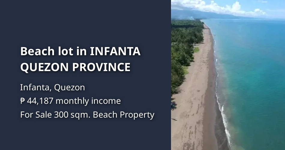 Beach lot in INFANTA QUEZON PROVINCE [Beach Properties 🏖️] (April 2025 ...