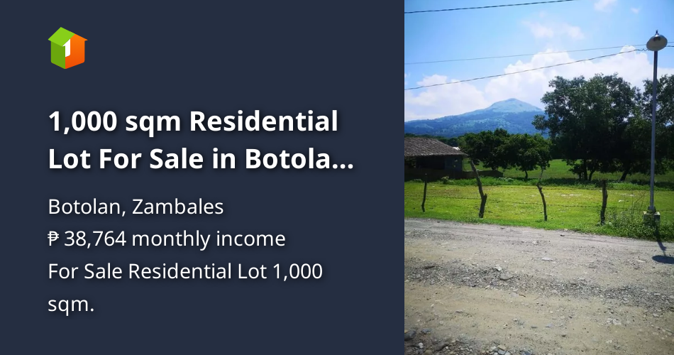 1,000 sqm Residential Lot For Sale in Botolan Zambales [Lot 🚜] (July