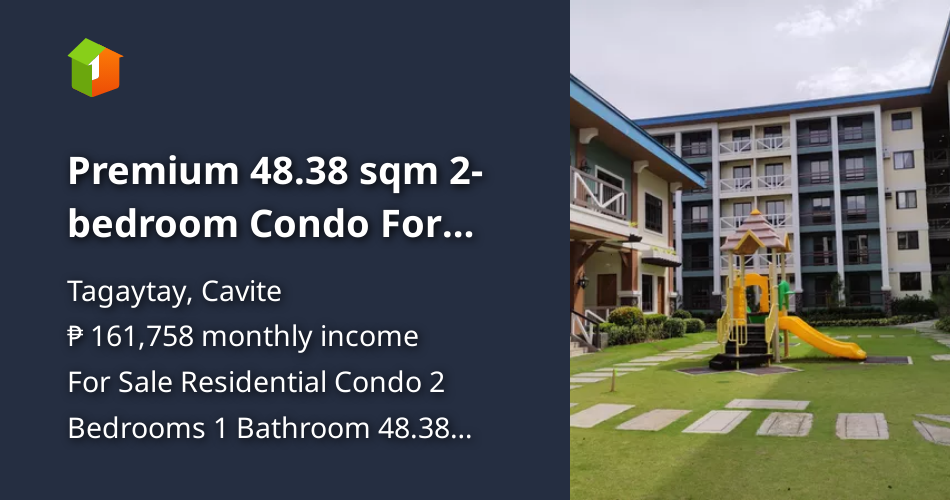 Premium 48.38 sqm 2bedroom Condo For Sale in Tagaytay Cavite [Condo 🏙️