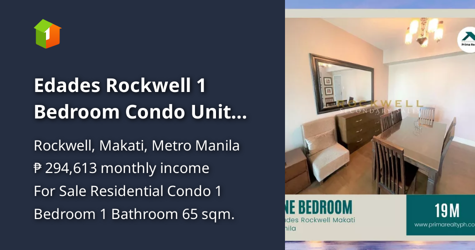 Edades Rockwell 1 Bedroom Condo Unit For Sale in Rockwell Makati [Condo