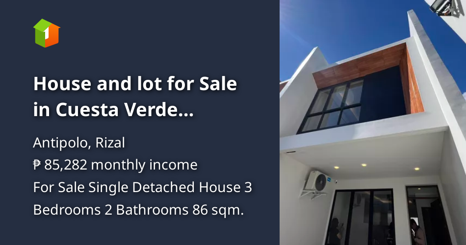 House and lot for Sale in Cuesta Verde Antipolo [House and Lot 🏘️] (February 2024) in Antipolo