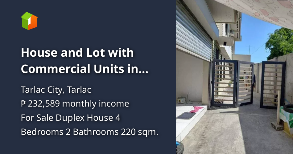 House and Lot with Commercial Units in San Vicente Tarlac City Tarlac