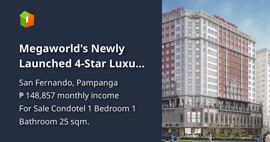 Megaworld's Newly Launched 4Star Luxury Hotel (Savoy Capital Town