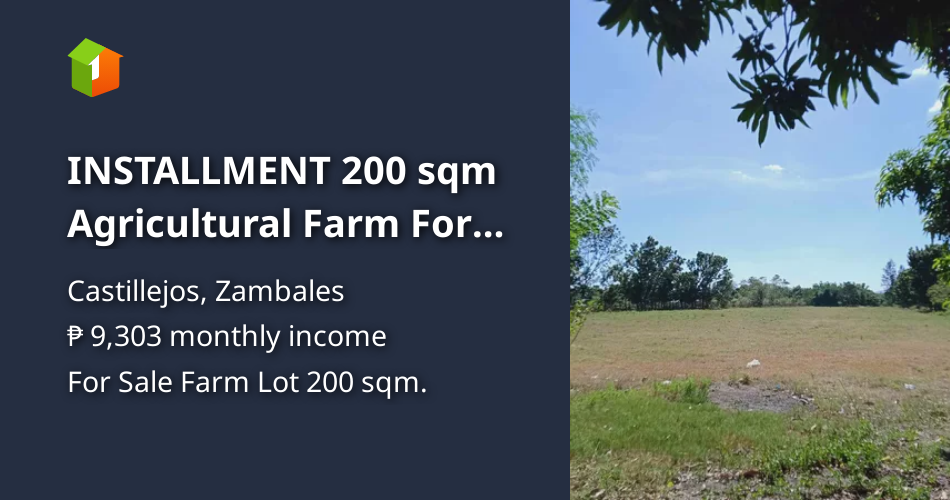 INSTALLMENT 200 sqm Agricultural Farm For Sale in Castillejos Zambales