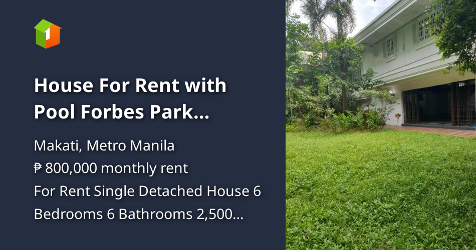 House For Rent with Pool Forbes Park Makati Metro Manila [Houses and