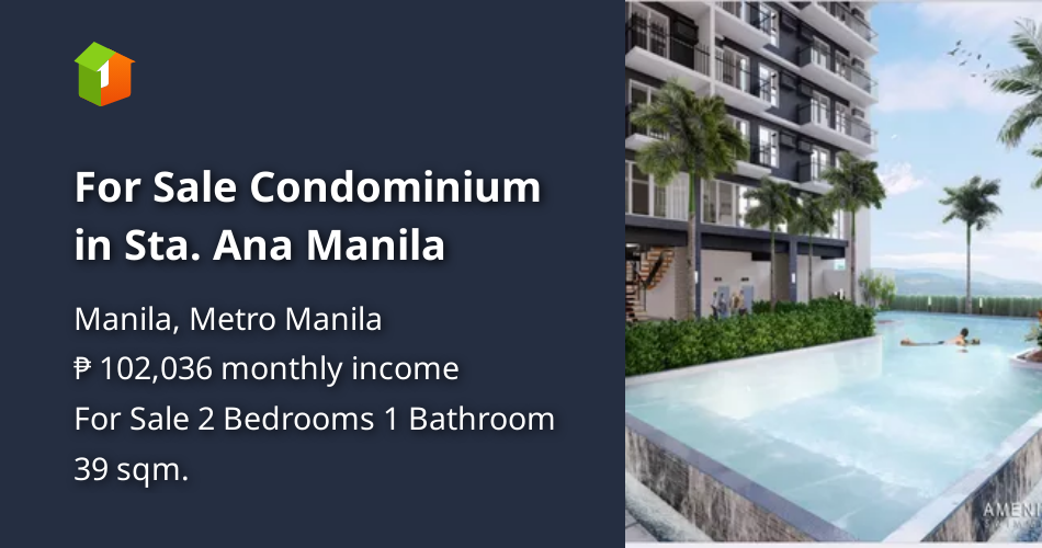 For Sale Condominium in Sta. Ana Manila [Condo 🏙️] (October 2021) in