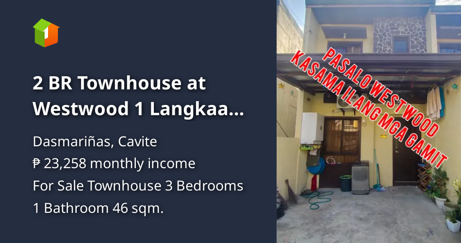 2 BR Townhouse at Westwood 1 Langkaan 1 Dasma Cavite [House and Lot 🏘️