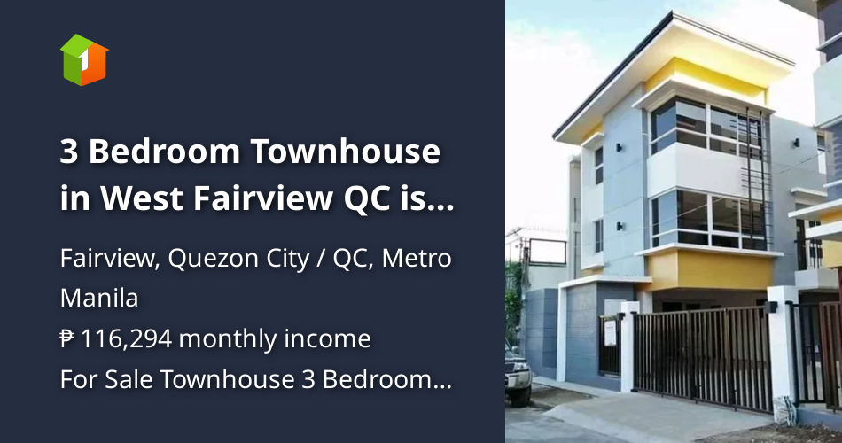 3 Bedroom Townhouse in West Fairview QC is perfect for your Family