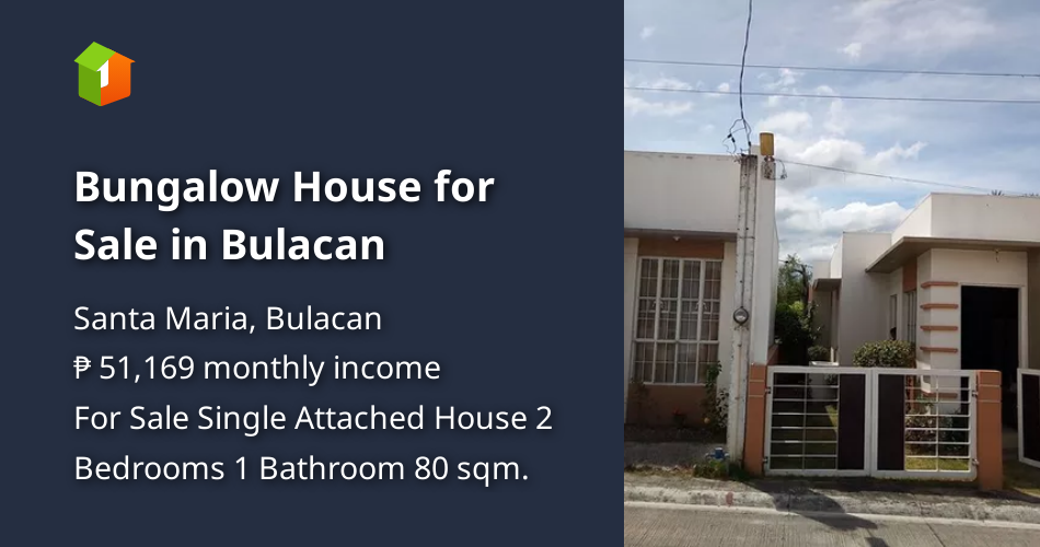 Bungalow House for Sale in Bulacan [House and Lot 🏘️] (August 2024) in