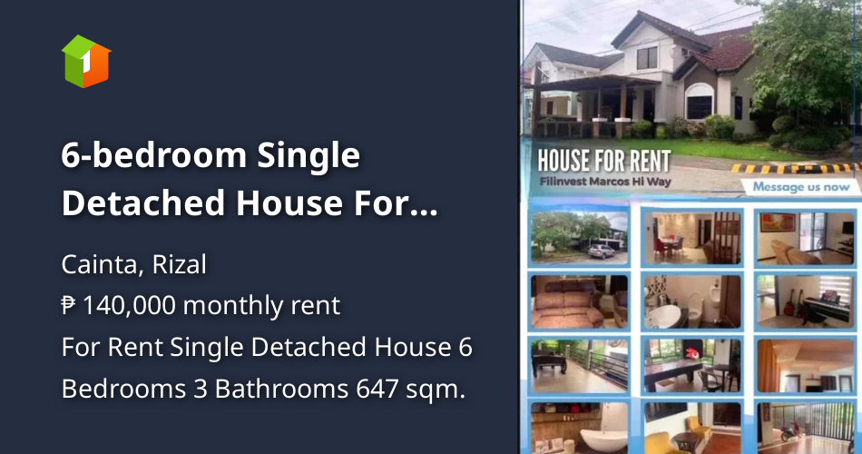 6bedroom Single Detached House For Rent and Sale in Cainta Rizal