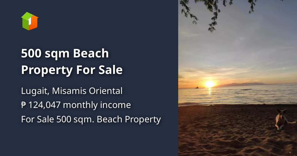 500 sqm Beach Property For Sale [Beach Property 🏖️] (July 2024) in