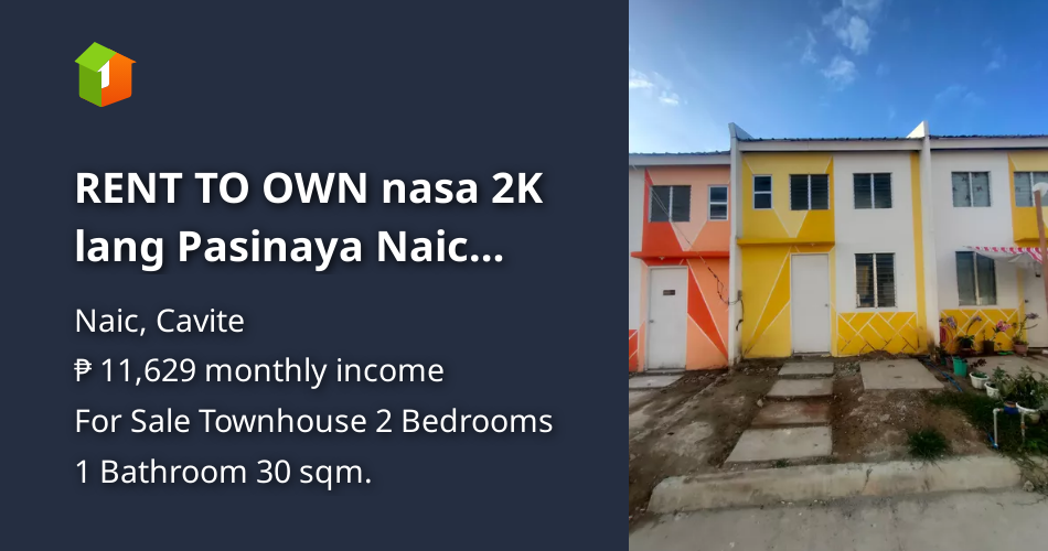 RENT TO OWN nasa 2K lang Pasinaya Naic Cavite Pagibig Pabahay Timalan