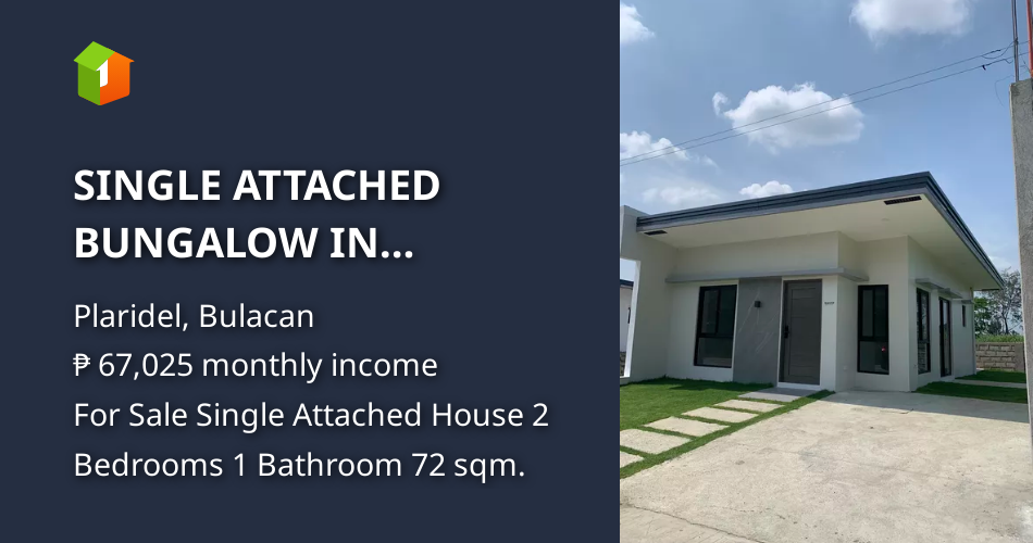 SINGLE ATTACHED BUNGALOW IN PLARIDEL BULACAN [House and Lot 🏘️