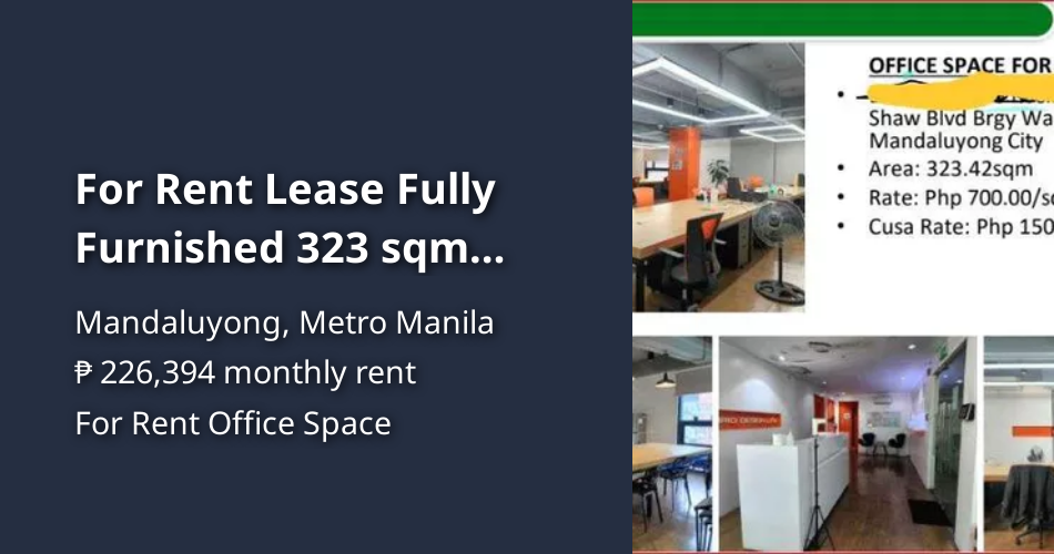 For Rent Lease Fully Furnished 323 sqm Office Space Mandaluyong ...