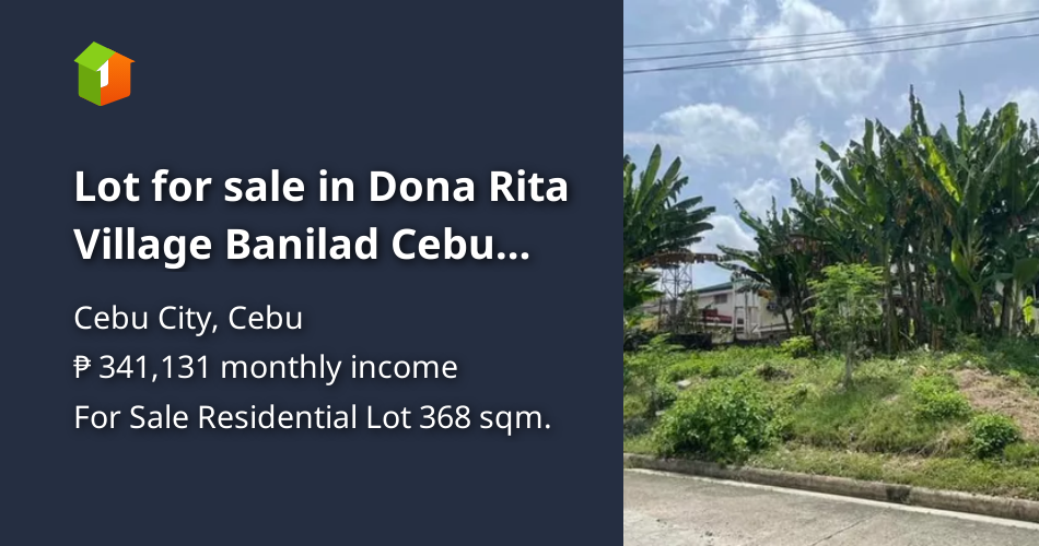 Lot for sale in Dona Rita Village Banilad Cebu City [Lot 🚜] (September