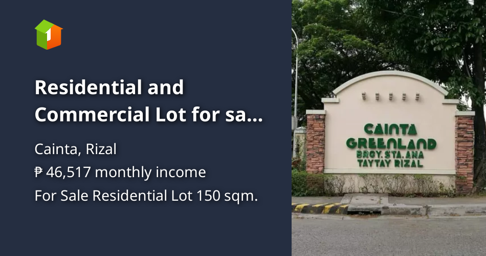 Residential and Commercial Lot for sale at Cainta Greenland [Lot 🚜