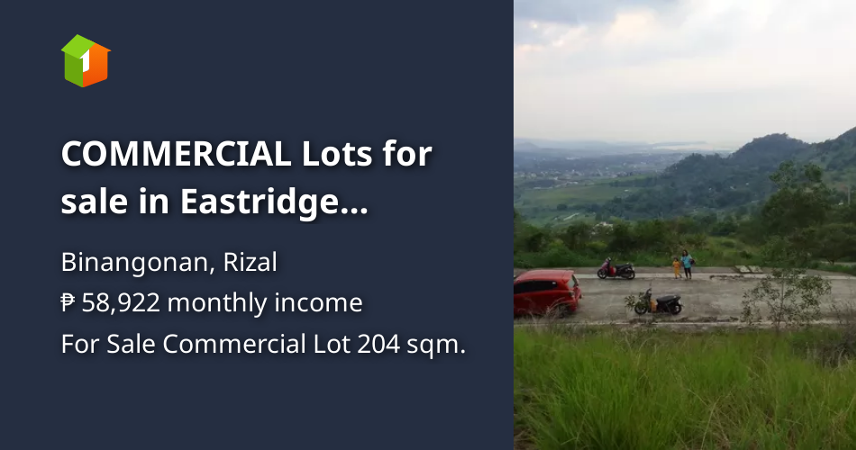 COMMERCIAL Lots for sale in Eastridge AngonoBinangonan Rizal [Lots 🚜
