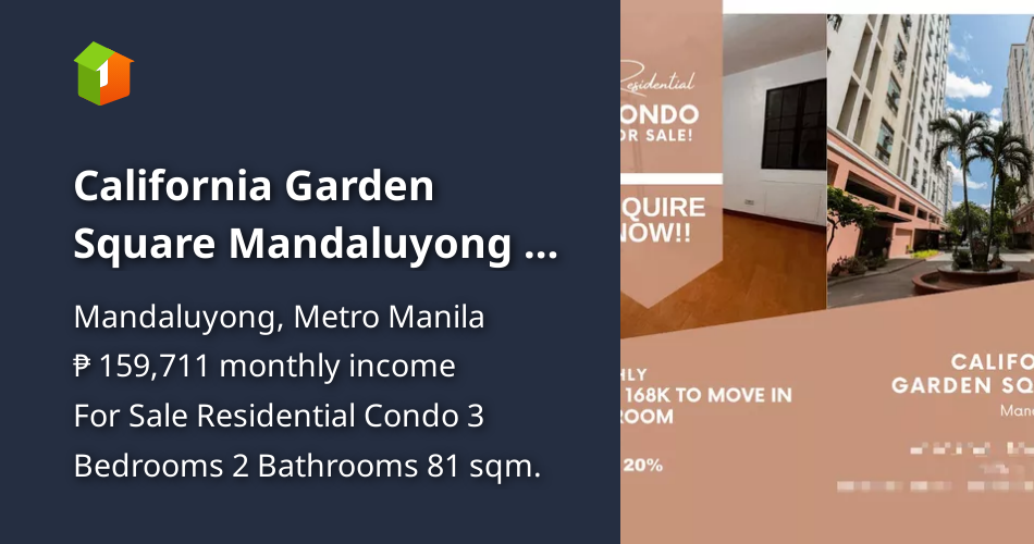 California Garden Square Mandaluyong as low as 25K Monthly Rent to Own