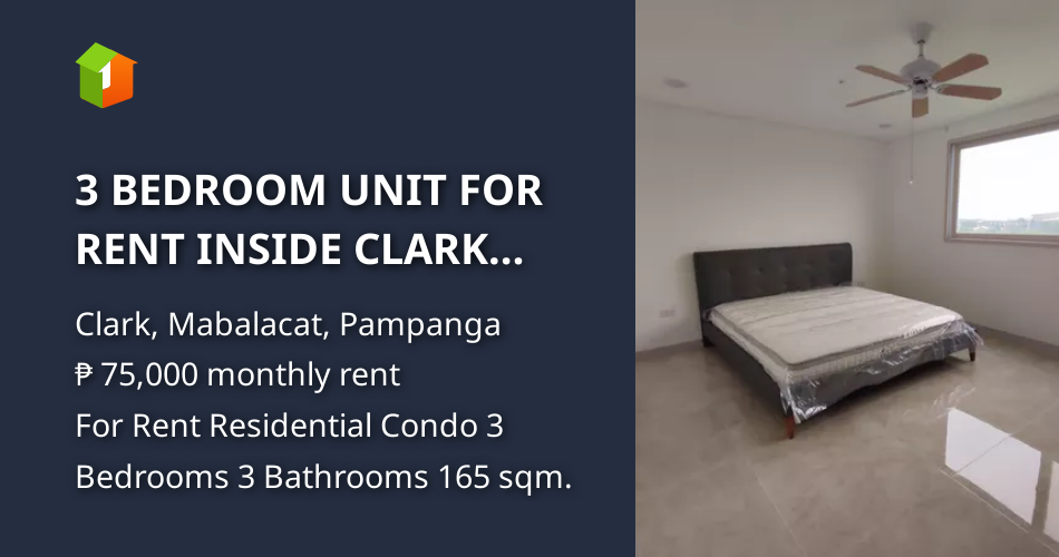 3 BEDROOM UNIT FOR RENT INSIDE CLARK FREEPORT ZONE [Condo 🏙️] (September 2022) in Clark
