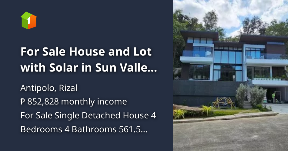 For Sale House and Lot with Solar in Sun Valley Antipolo [House and Lot