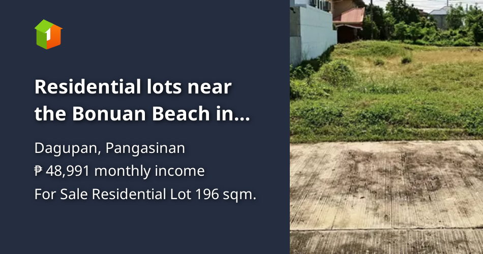 Residential lots near the Bonuan Beach in Dagupan City [Lot 🚜] (March