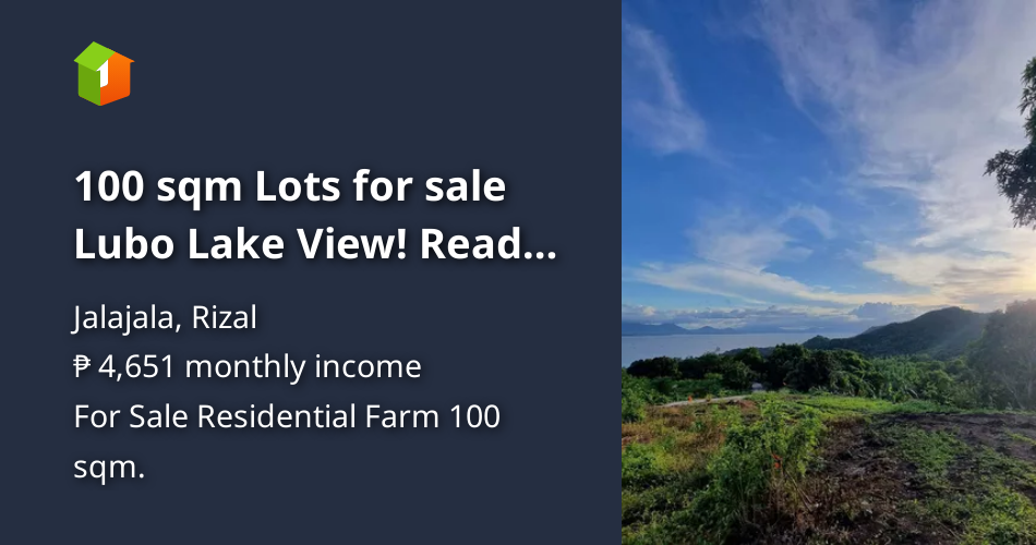 100 sqm Lots for sale Lubo Lake View! Ready to use! [Lot 🚜] (October
