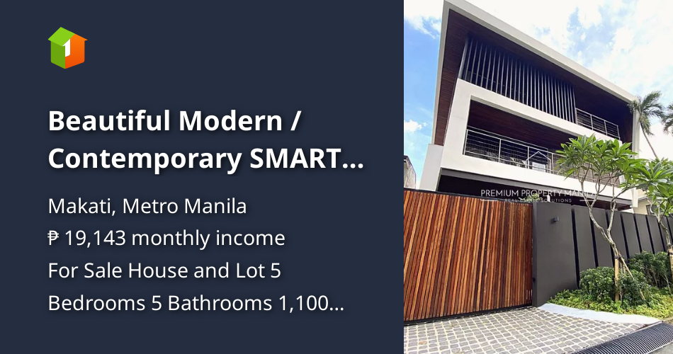 Beautiful Modern / Contemporary SMART HOME in Makati
