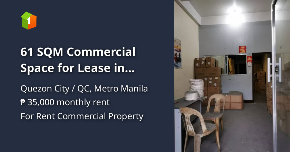 61 SQM Commercial Space for Lease in Banawe St, Quezon City