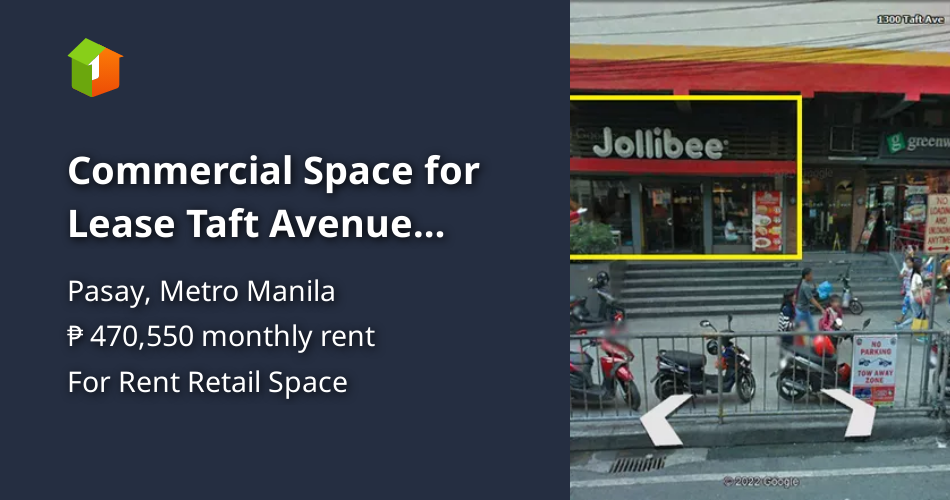 Commercial Space for Lease Taft Avenue Buendia Pasay City area