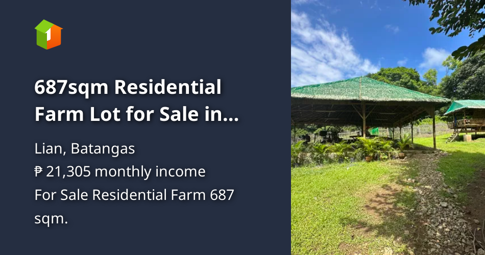 687sqm Residential Farm Lot for Sale in Prenza Lian, Batangas [Lot 🚜