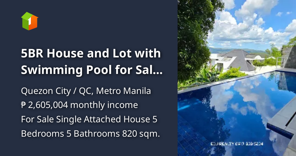 5BR House and Lot with Swimming Pool for Sale in Quezon City [House and
