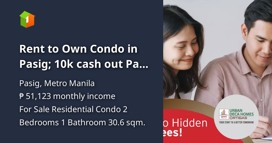 Rent to Own Condo in Pasig; 10k cash out PagIbig Financing [Condo 🏙️