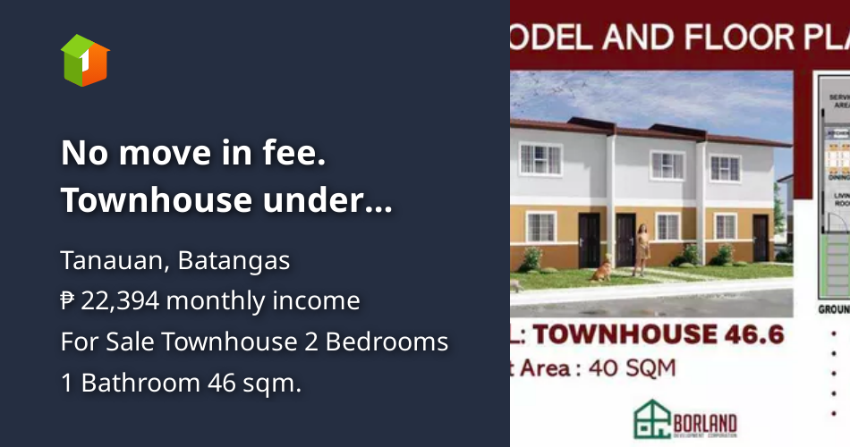 No move in fee. Townhouse under Pagibig Financing [House and Lot 🏘️