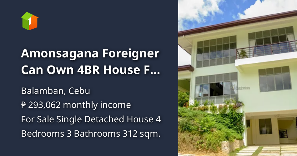 Amonsagana Foreigner Can Own 4BR House For Sale in Balamban Cebu [House
