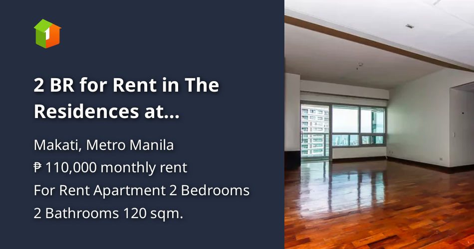 2 BR for Rent in The Residences at Greenbelt [Condo 🏙️] (January 2023