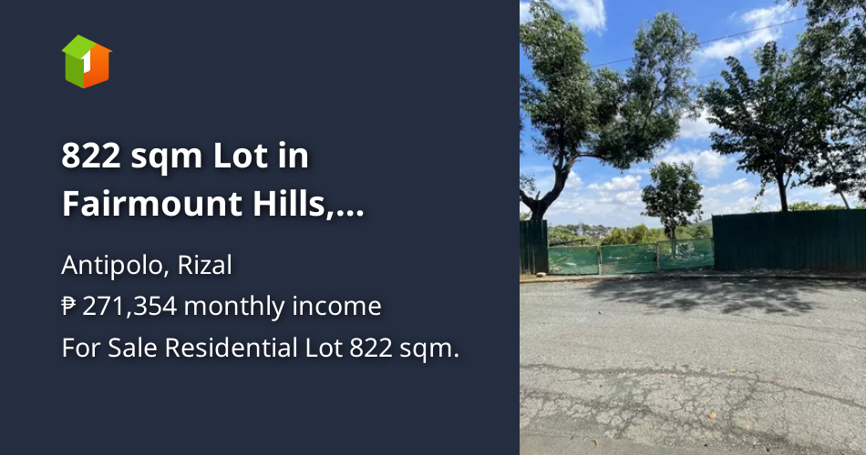822 sqm Lot in Fairmount Hills, Antipolo for Sale [Lot 🚜] (July 2024