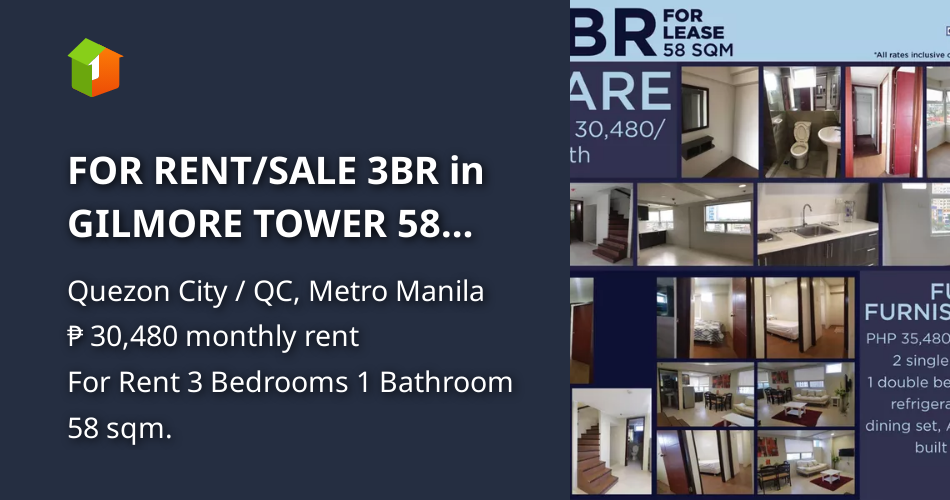 FOR RENT/SALE 3BR in GILMORE TOWER 58 sqm. [Condo 🏙️] (March 2023) in Quezon City / QC, Metro