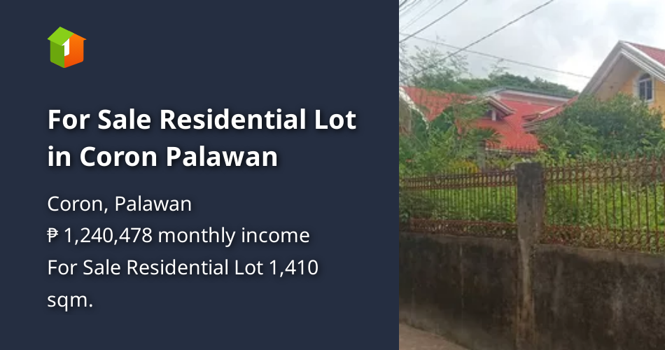 For Sale Residential Lot in Coron Palawan [Lot 🚜] (July 2024) in Coron
