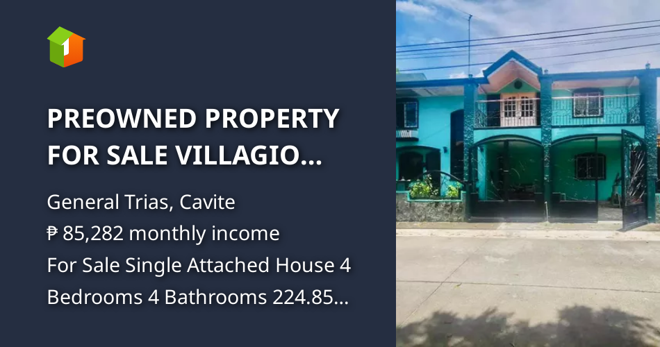 PREOWNED PROPERTY FOR SALE VILLAGIO IGNATIUS GEN. TRIAS CAVITE [House