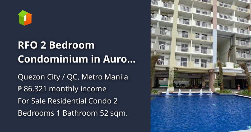 RFO 2 Bedroom Condominium in Aurora Boulevard QC Infina Towers [Condo 🏙
